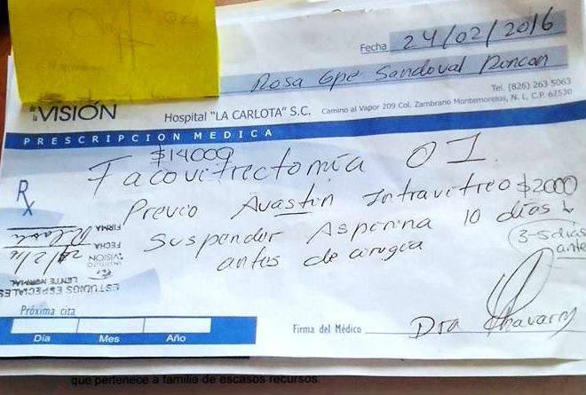 LA CIRUGÍA cuesta 14 mil pesos, más  la aplicación de una inyección (Avastín) que le cuesta 2 mil pesos.  